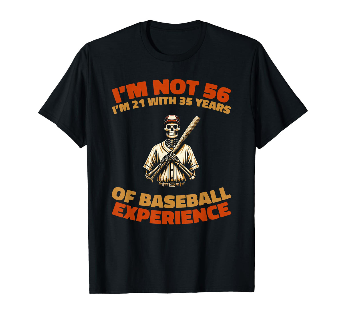 56 Years Old Team Sport Baseballer T-Shirt - Streetwear Style Men Women