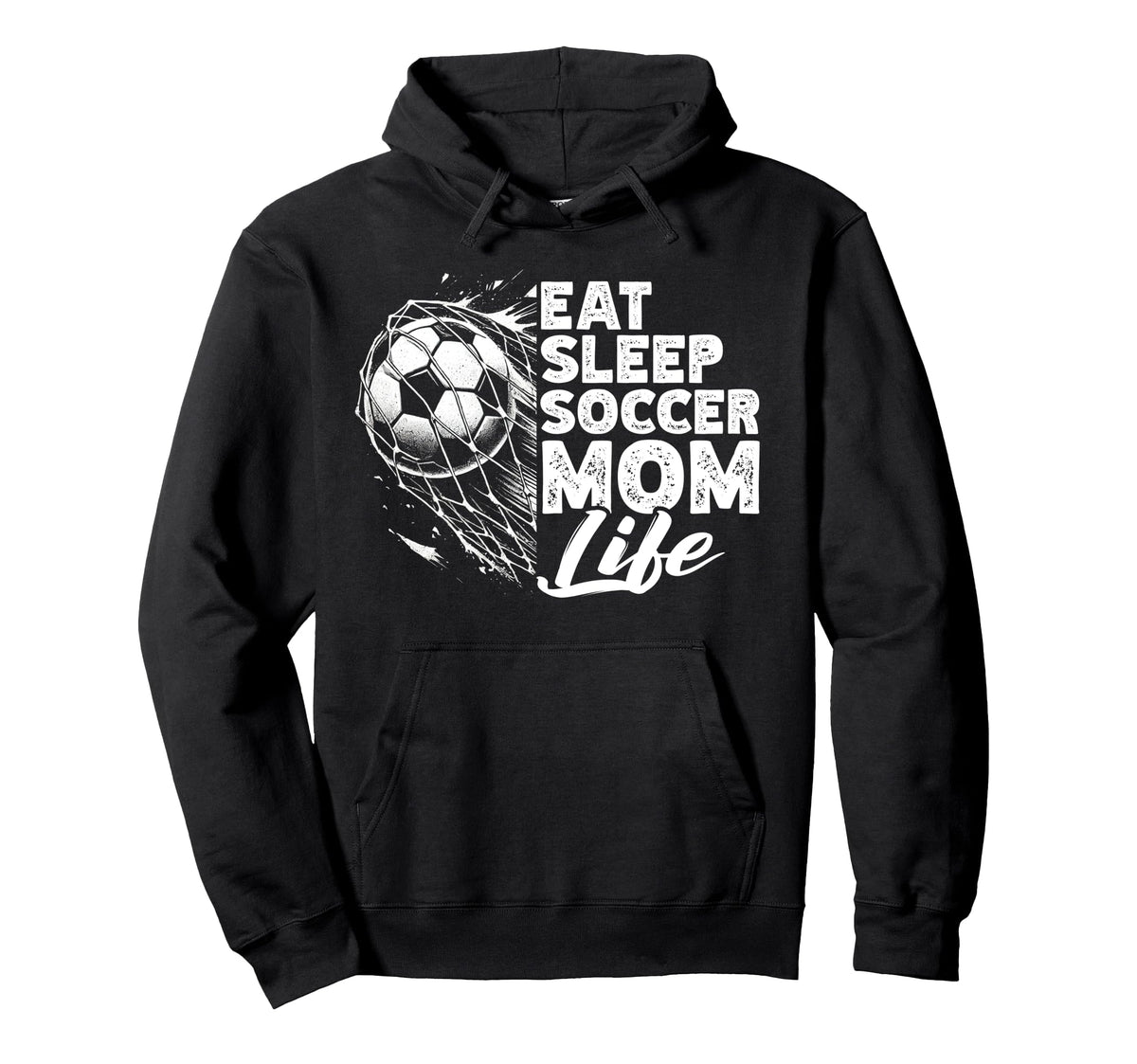 Eat Sleep Soccer Mom Life Soccer Hoodie - Custom Art Print for Adults