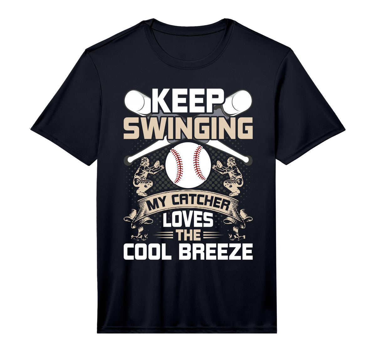 Mens Keep Swinging My Catcher Like T-Shirt - Streetwear Style Men Women