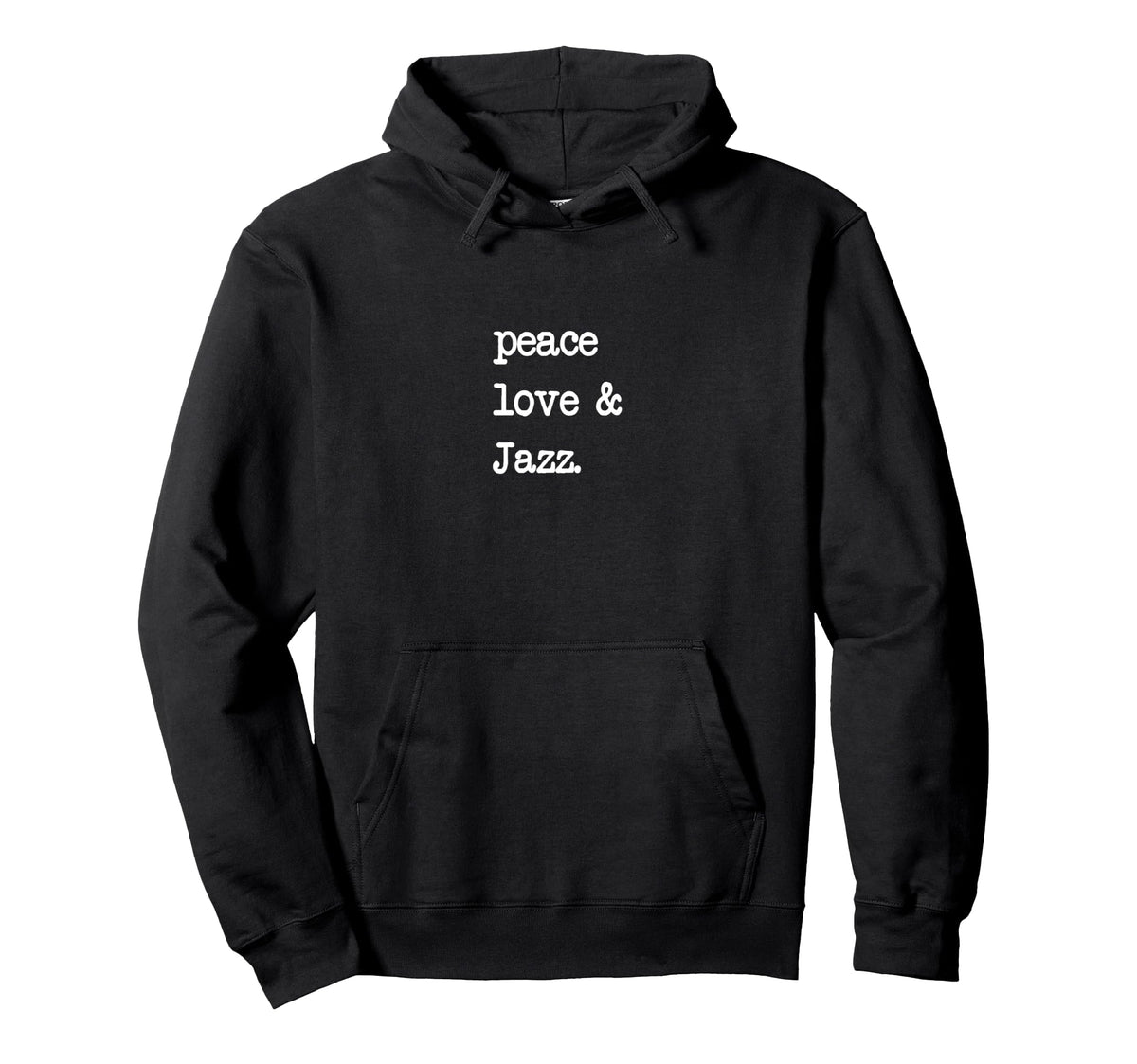 Peace Love Jazz Saxophone Trumpet Hoodie - Aesthetic Graphic Men Women