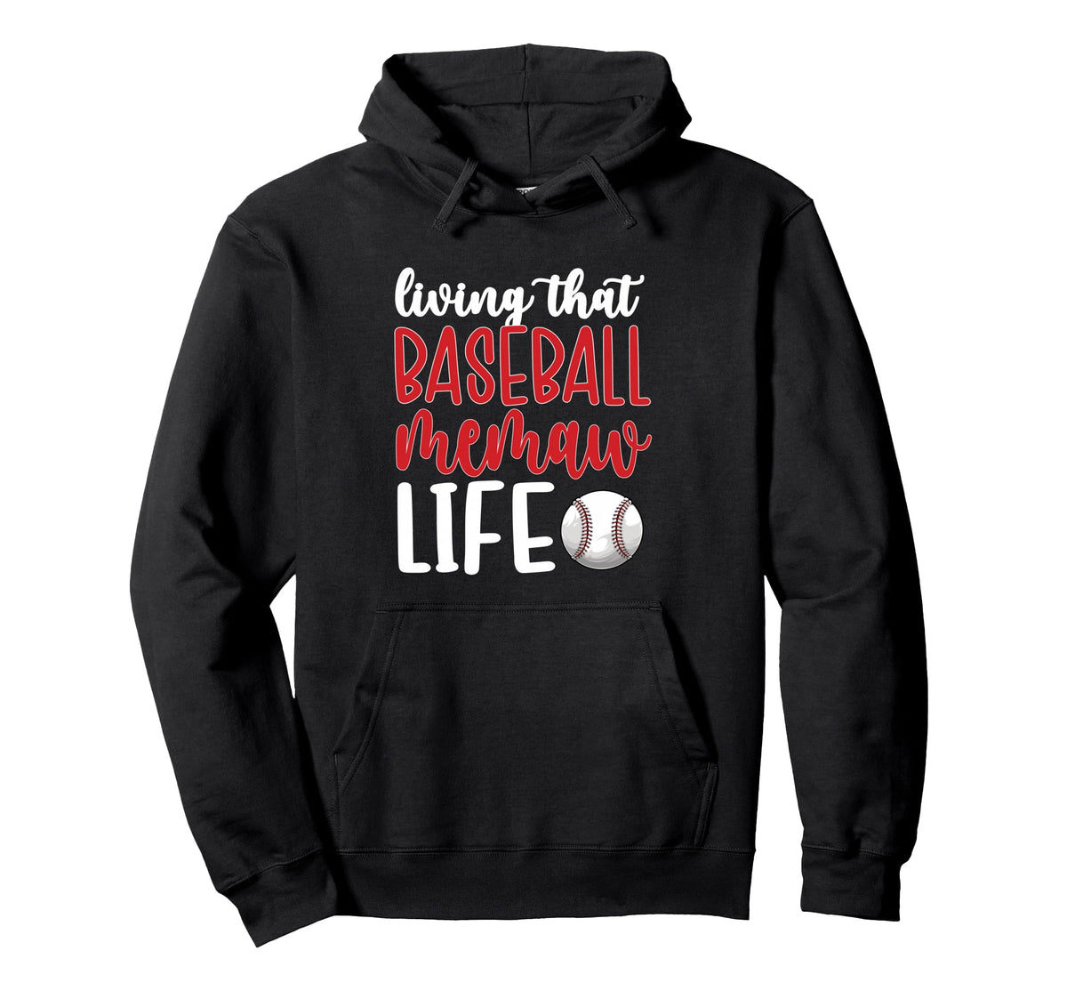 Baseball Memaw Life Baseball Grandma Memaw Hoodie - Novelty Apparel Unisex