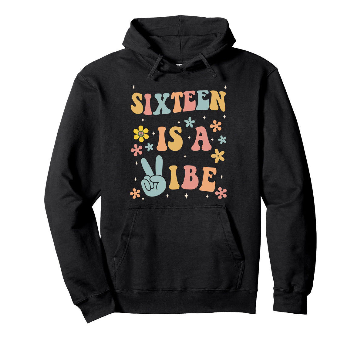 Sixteen Is Vibe Boho 16Th Birthday Hoodie - Aesthetic Graphic Men Women