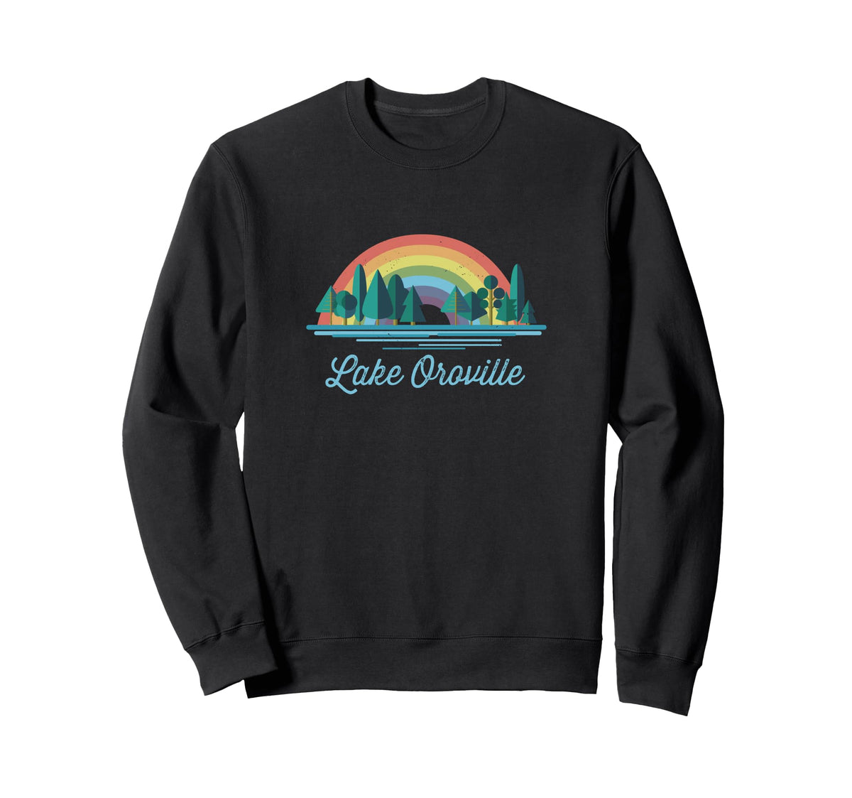 Lake Oroville Rainbow Lake Sweatshirt - Casual Everyday Wear Men Women