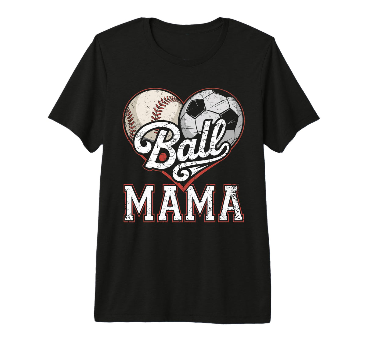 Ball Mama Baseball Soccer Heart Mom T-Shirt - Aesthetic Graphic Men Women
