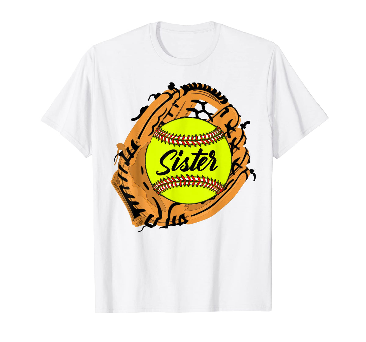 Softball Sister Softball Gloves T-Shirt - Casual Everyday Wear Men Women