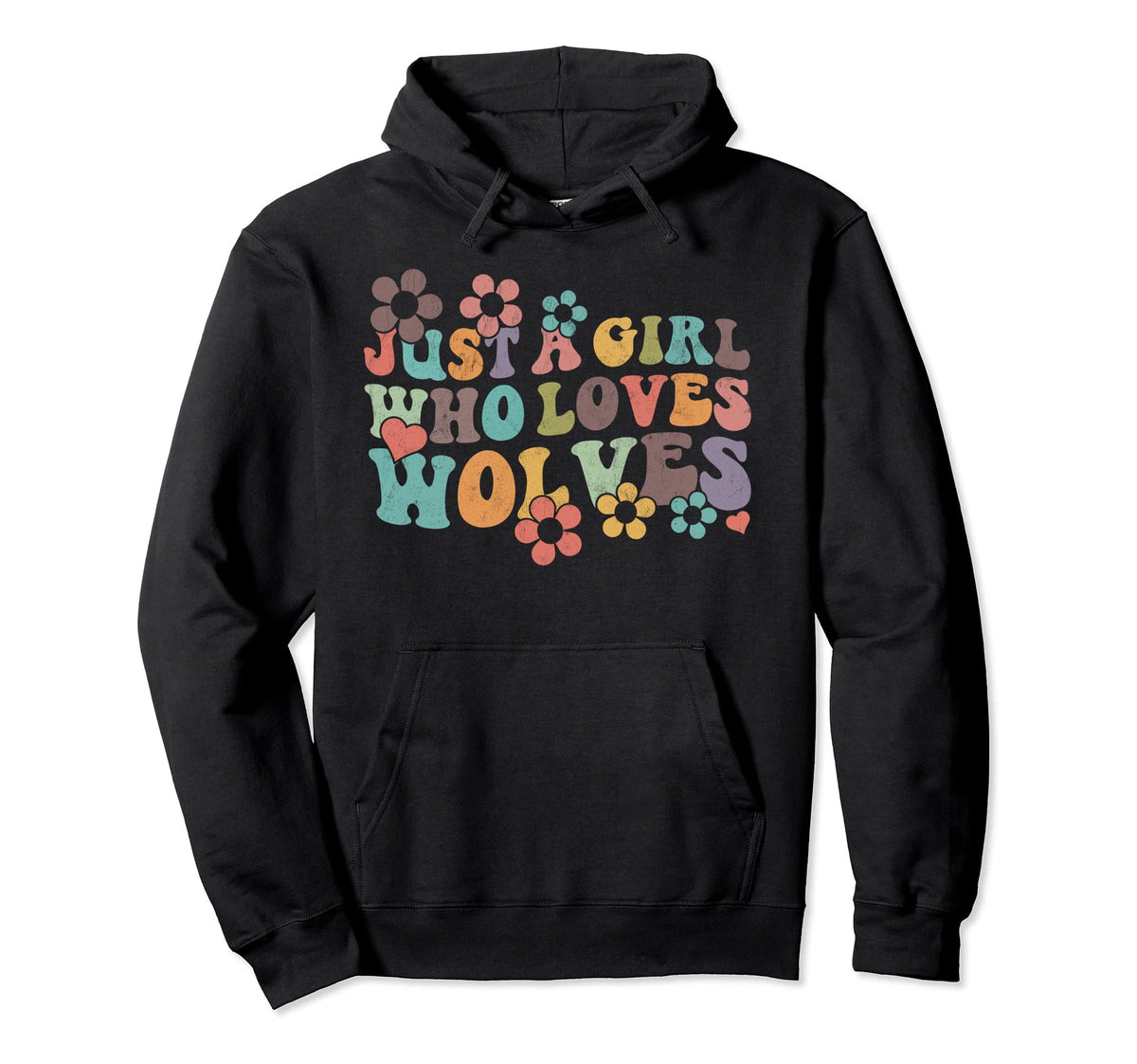 Groovy Boho Hippie Just Who Loves Wolves Hoodie - Graphic Print Men Women