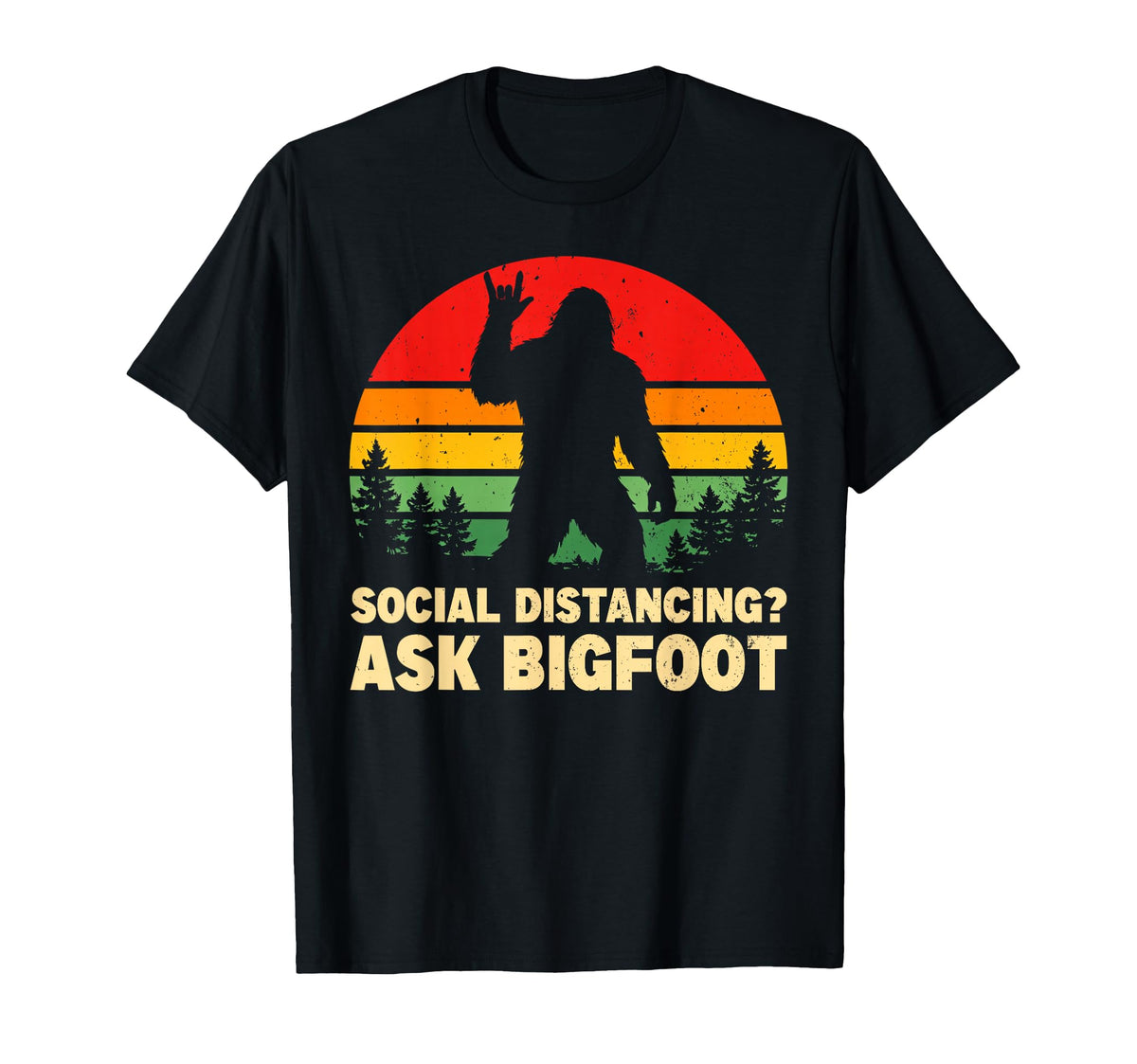 Social Distancing Ask Bigfoot Rock T-Shirt - Graphic Print for Adults