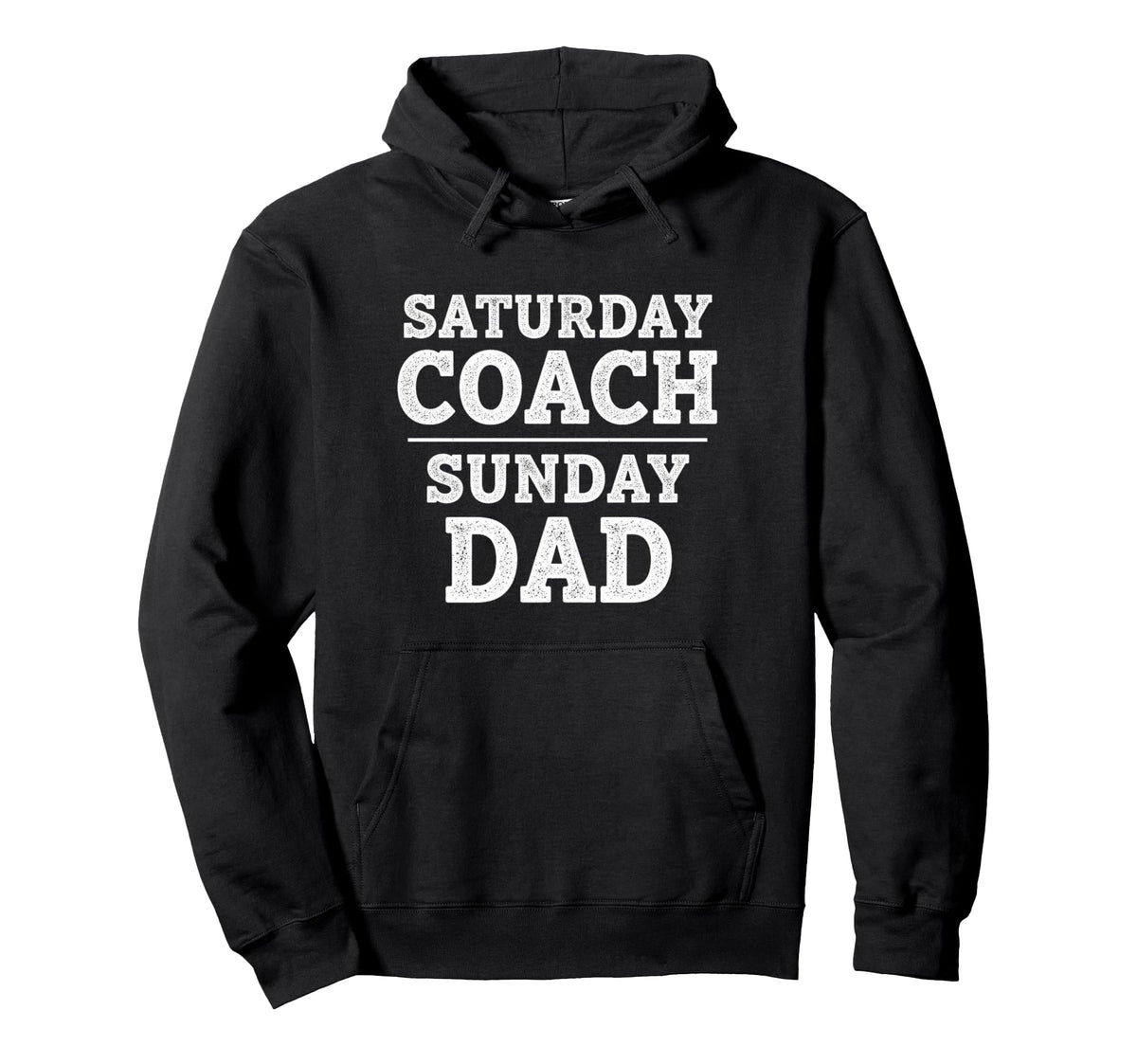 Saturday Coach Sunday Dad Funny Sports Hoodie - Novelty Apparel Unisex