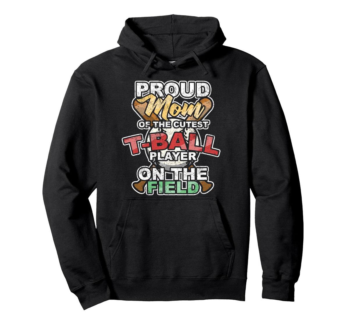Proud Mom Cutest T Ball Player Field Hoodie - Aesthetic Graphic Men Women