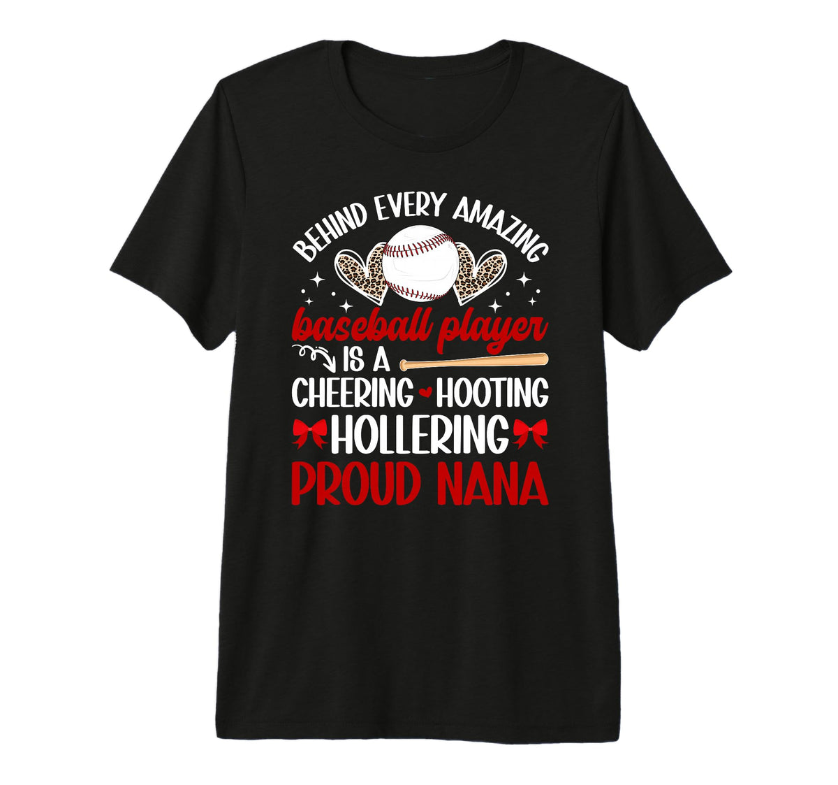 Proud Nana Baseball Player Nana T-Shirt - Casual Everyday Wear Men Women
