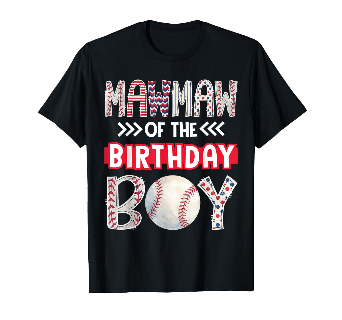 Mawmaw Birthday Baseball Family Squad T-Shirt - Novelty Apparel Men Women