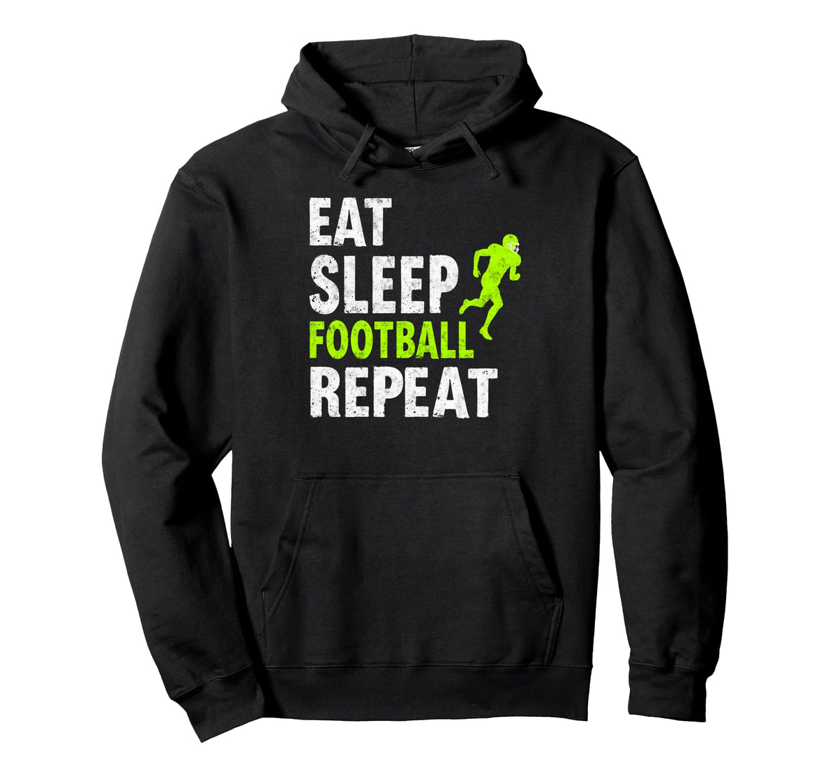 Eat Sleep Football Repeat Funny Joke Hoodie - Fun Novelty Design Men Women