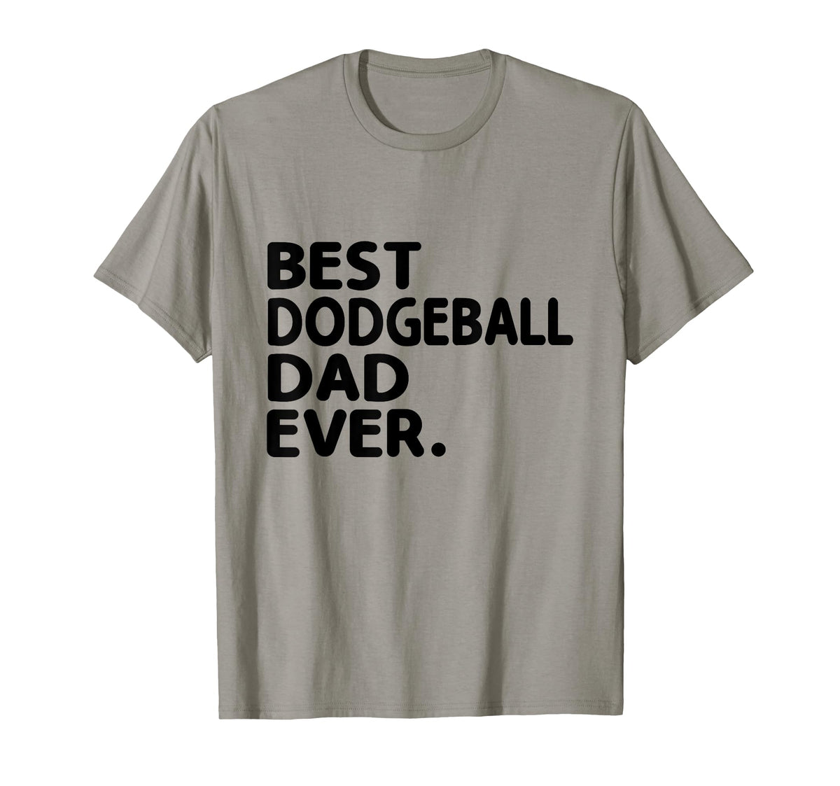 Best Dodgeball Dad Ever Dodge Ball Game T-Shirt - Streetwear Style Unisex