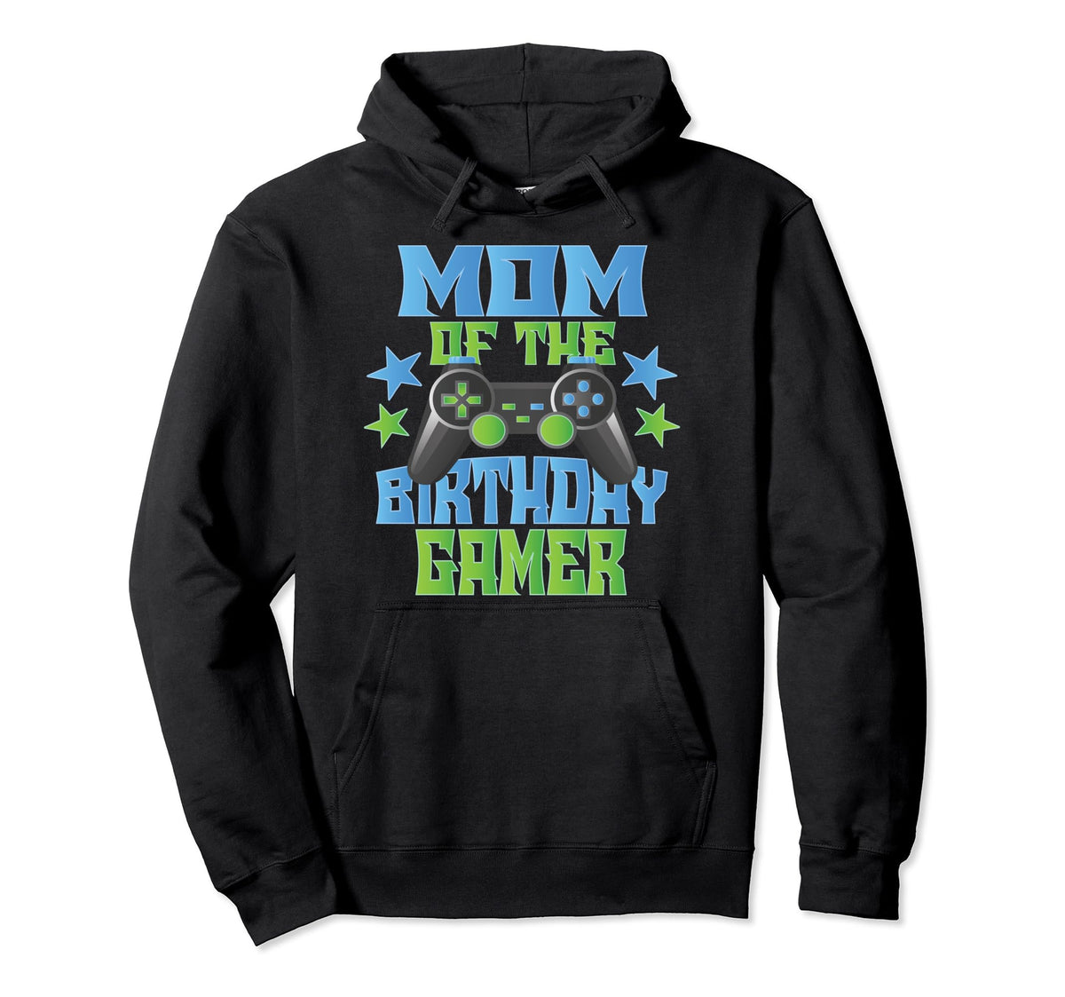 Mom Birthday Gamer And B Day Party Hoodie - Novelty Apparel for Adults