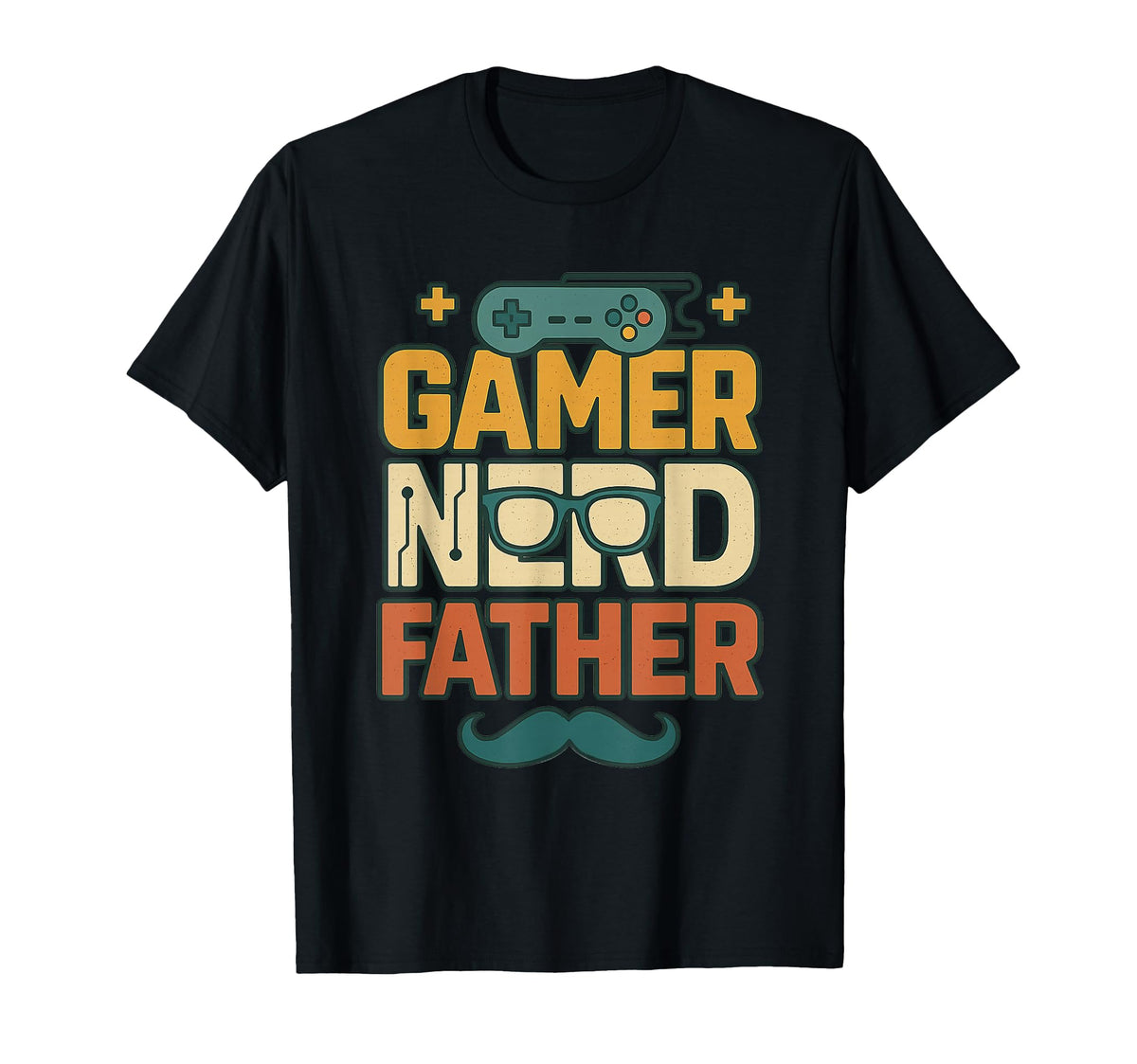 Gamer Nerd Father Funny Fathers Day T-Shirt - Streetwear Style Unisex