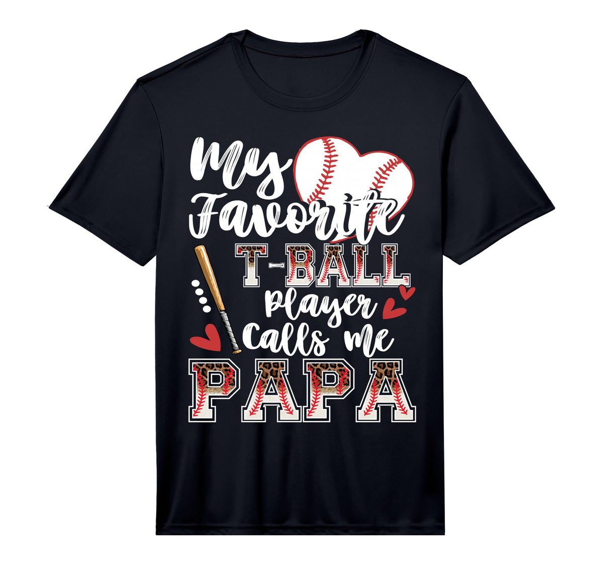 My Favorite T Ball Player Calls Me Papa T-Shirt - Unique Graphic Men Women