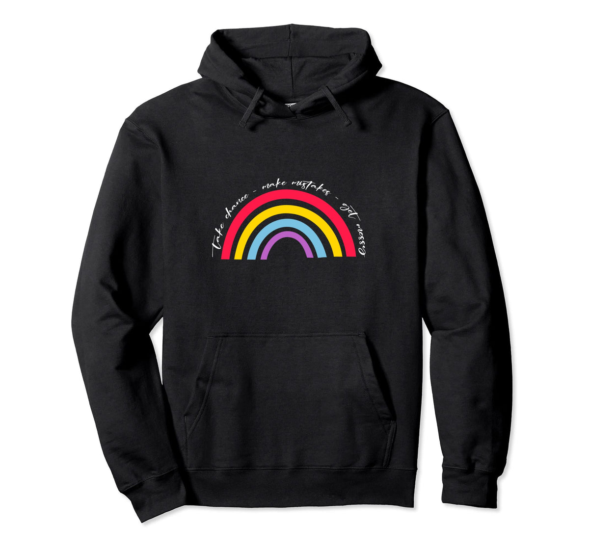 Womens Teaching Gifts Get Messy Hoodie - Casual Everyday Wear Men Women