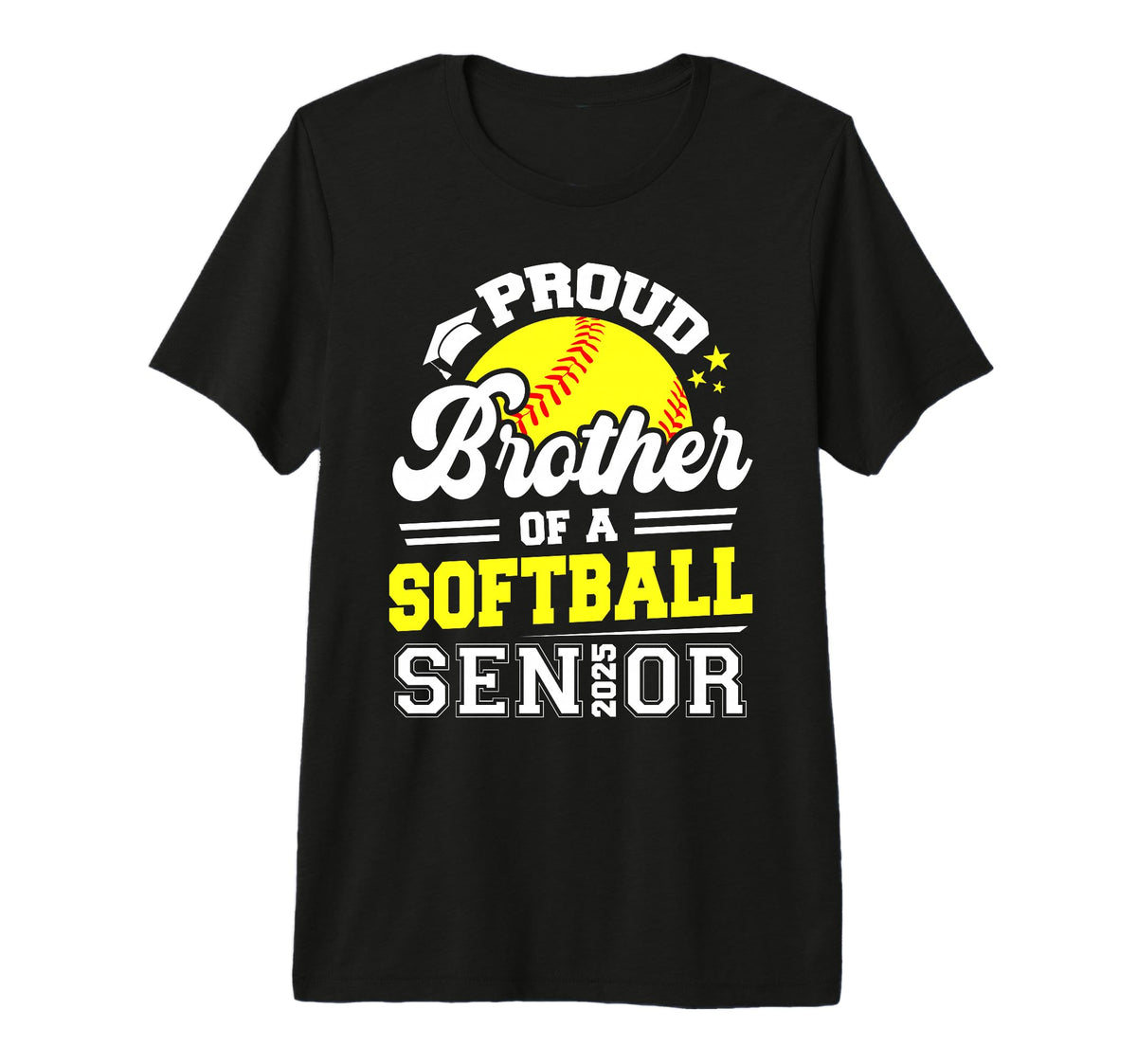 Proud Brother Softball Senior 2025 T-Shirt - Casual Everyday Wear Unisex