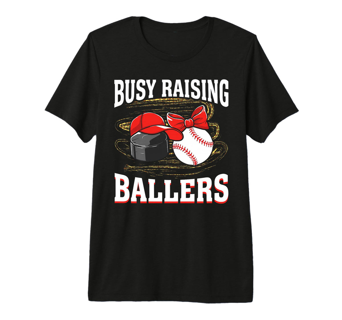 Busy Raising Ballers Hockey Baseball Mom T-Shirt - Custom Art Print Unisex