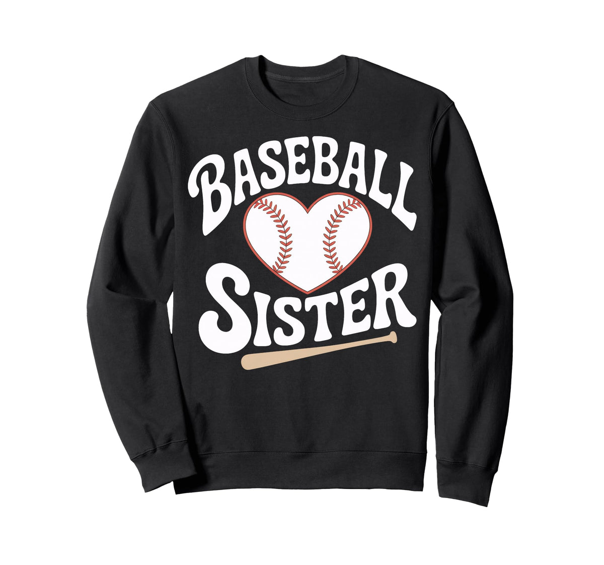 Baseball Sister Life Heart Ball Sweatshirt - Trendy Graphic Men Women