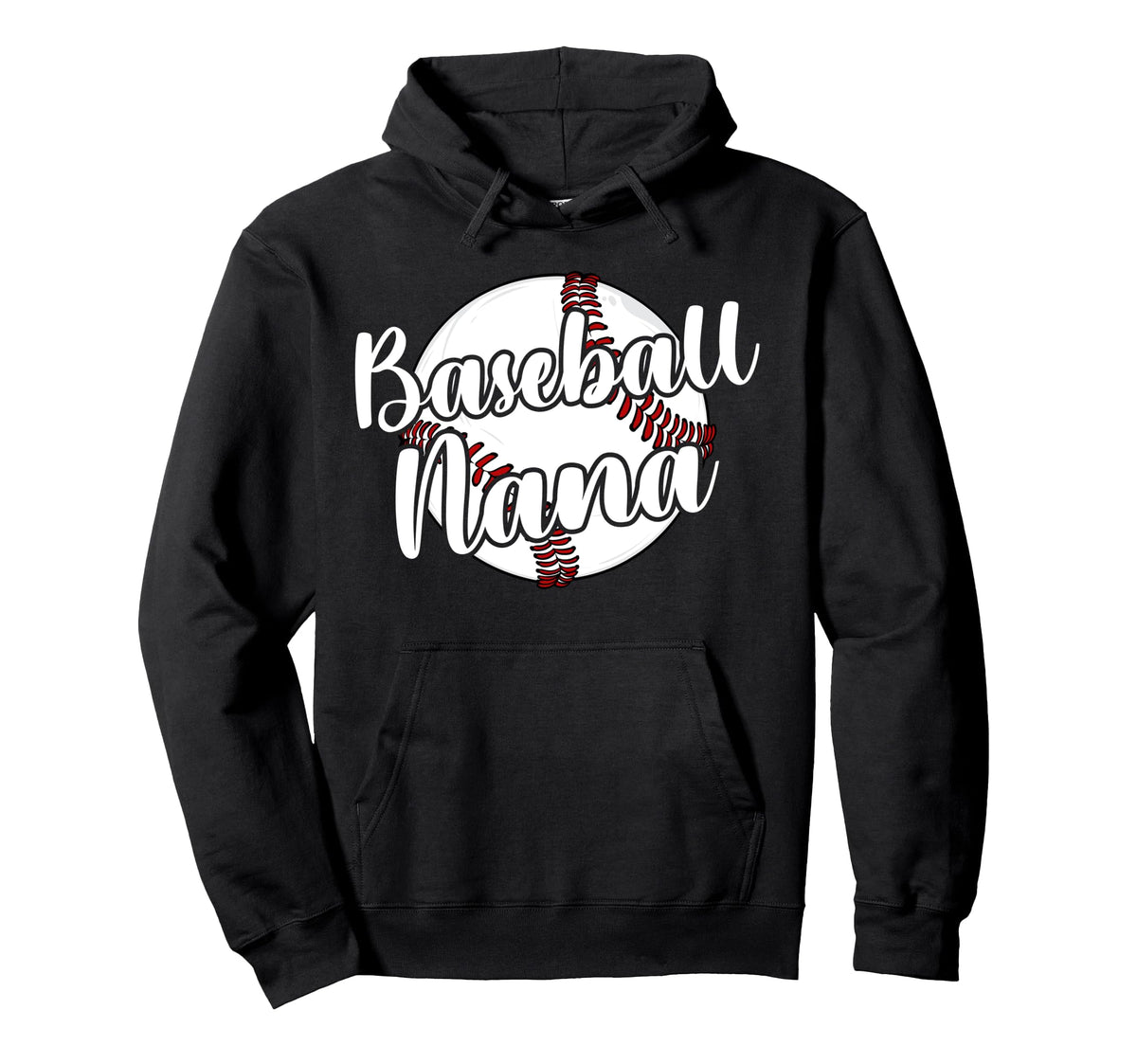 Baseball Nana Grandma Best Hoodie - Casual Everyday Wear for Adults