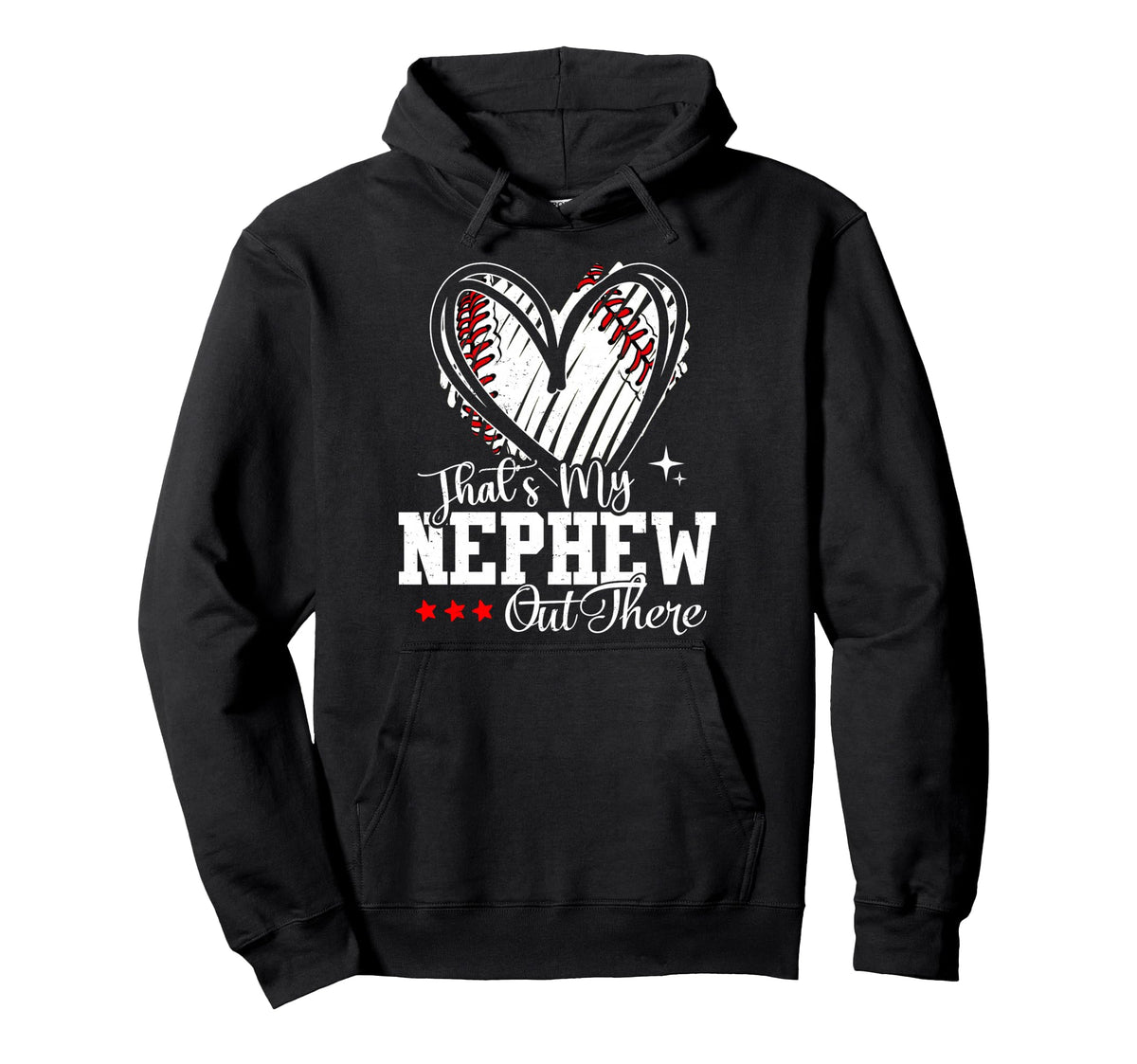 Thats My Nephew Out There Baseball Aunt Hoodie - Minimalist Print Unisex