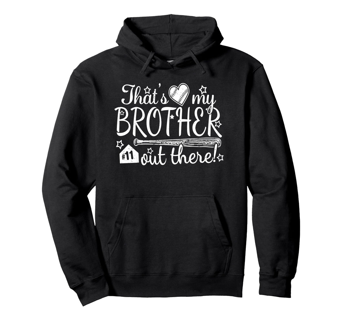 Thats My Brother Out There 11 Biggest Fan Hoodie - Graphic Print Men Women