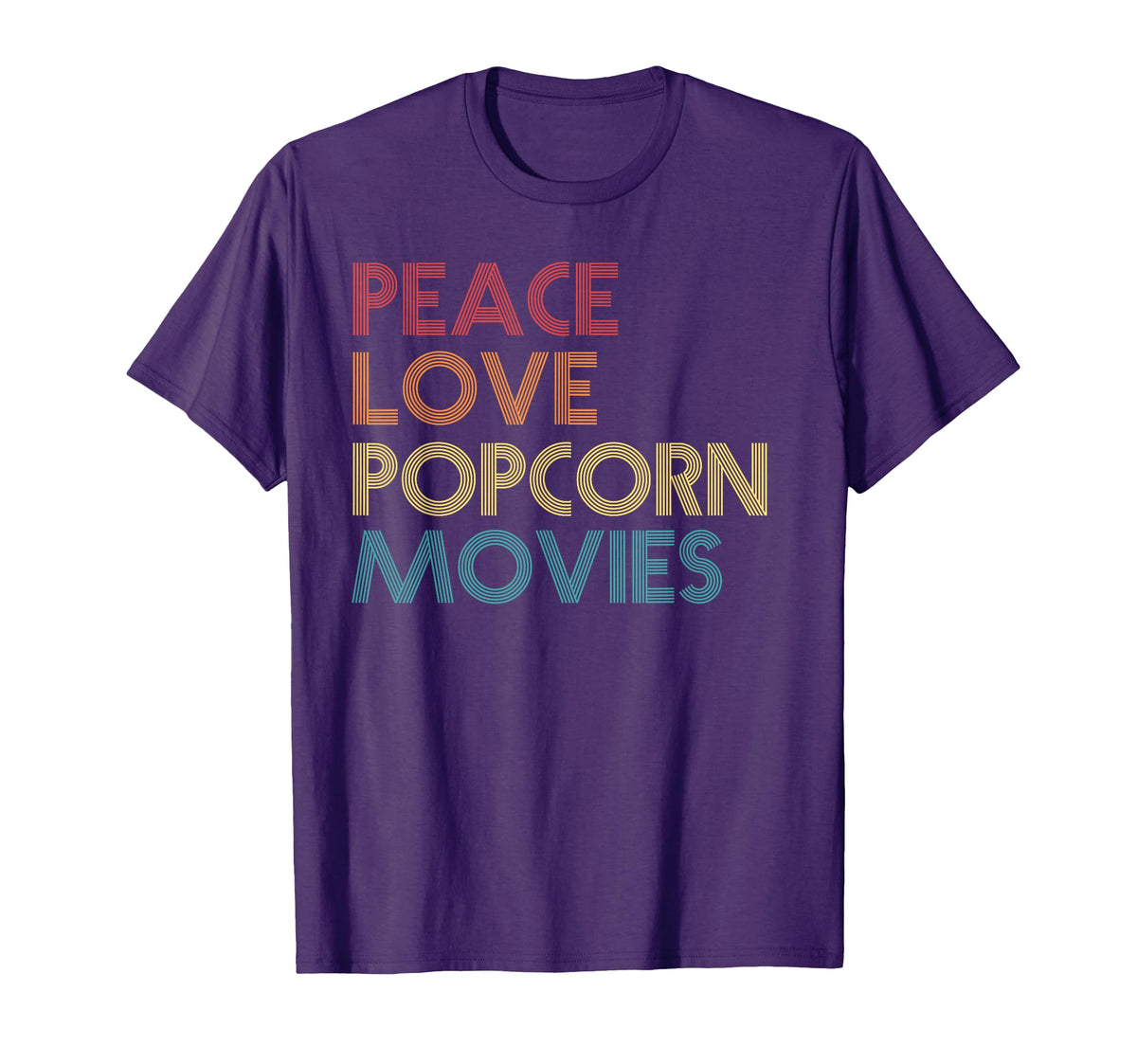 Popcorn Lovers Movie Fan Funny Peace Love T-Shirt - Trendy Graphic Unisex