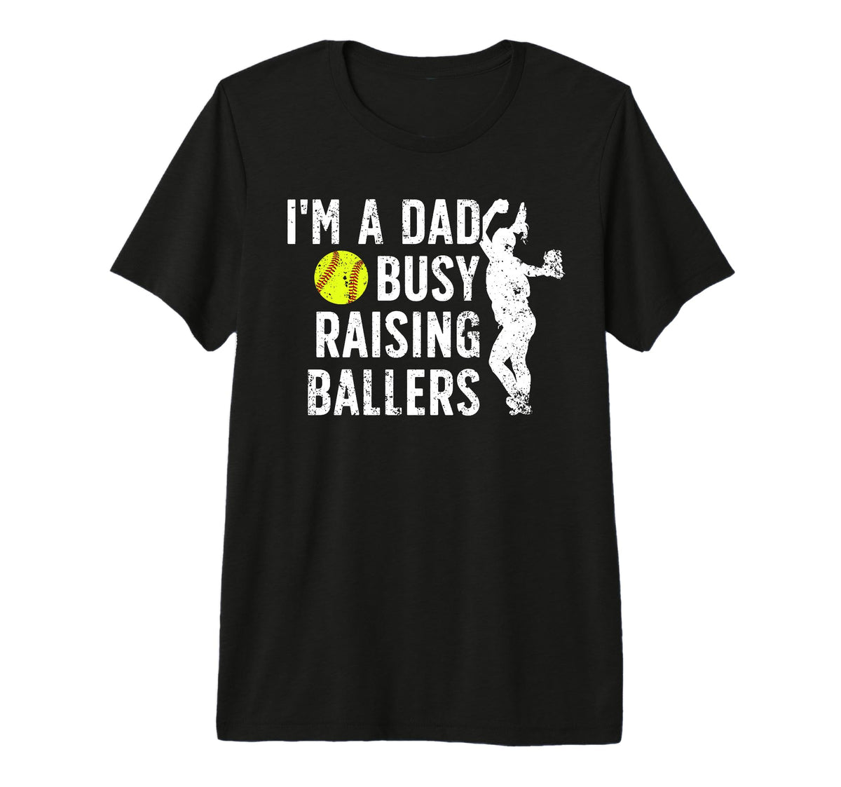 Mens Busy Raising Ballers Softball Dad T-Shirt - Unique Graphic Men Women