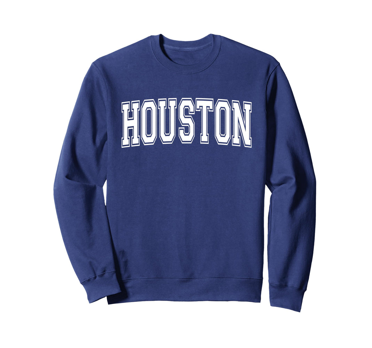 Houston Tx Texas Usa Sports Varsity Sweatshirt - Streetwear Style Unisex