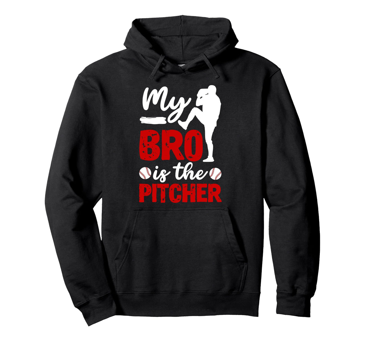 My Bro Is Baseball Pitcher Sister Hoodie - Casual Everyday Wear for Adults