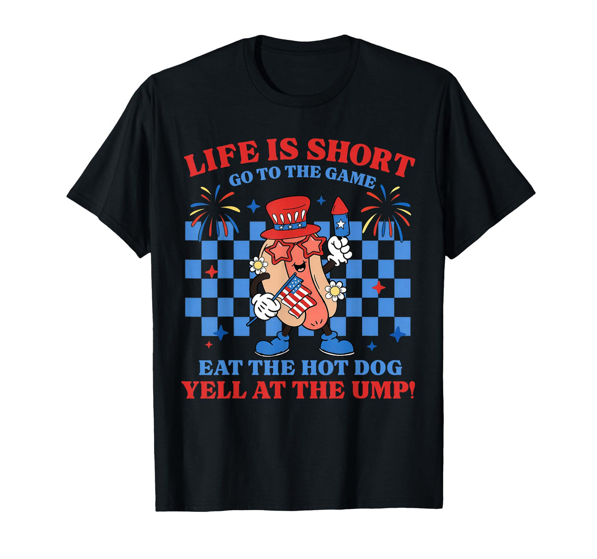 Life Is Short Go To Game Eat Hot Dog T-Shirt - Minimalist Print for Adults