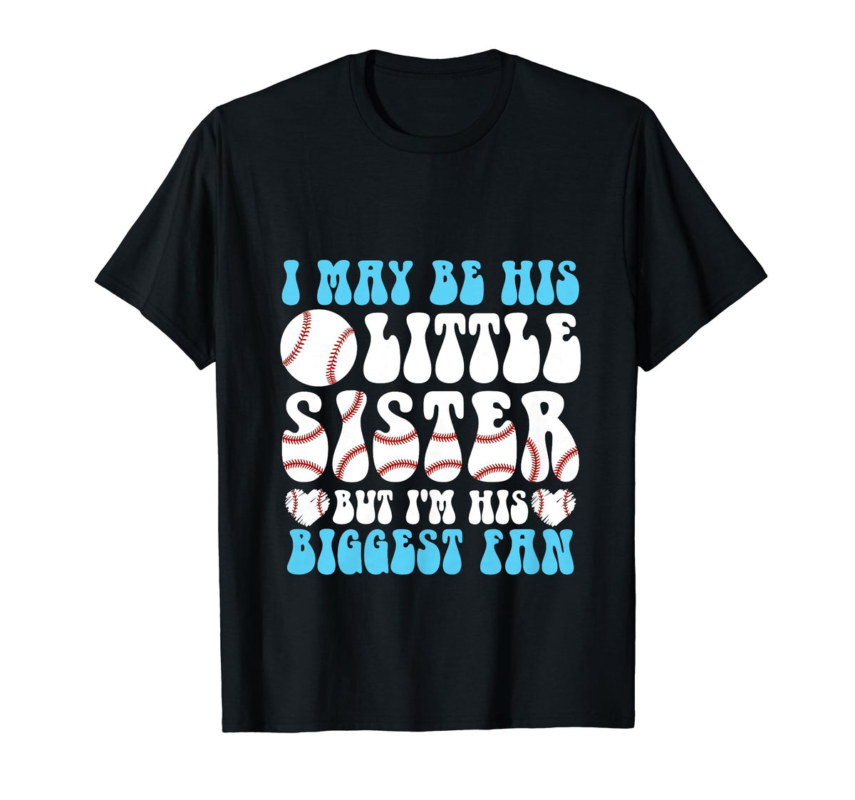 Baseball Sister Funny Little Sister T-Shirt - Trendy Graphic Men Women