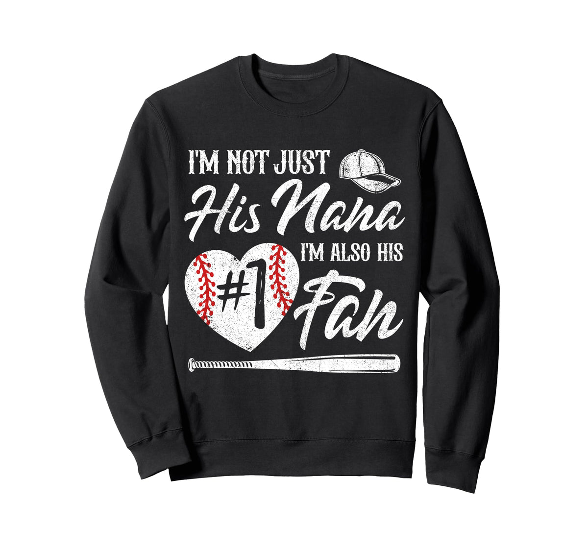 Im Not Just His Nana Im His Number Sweatshirt - Streetwear Style Men Women