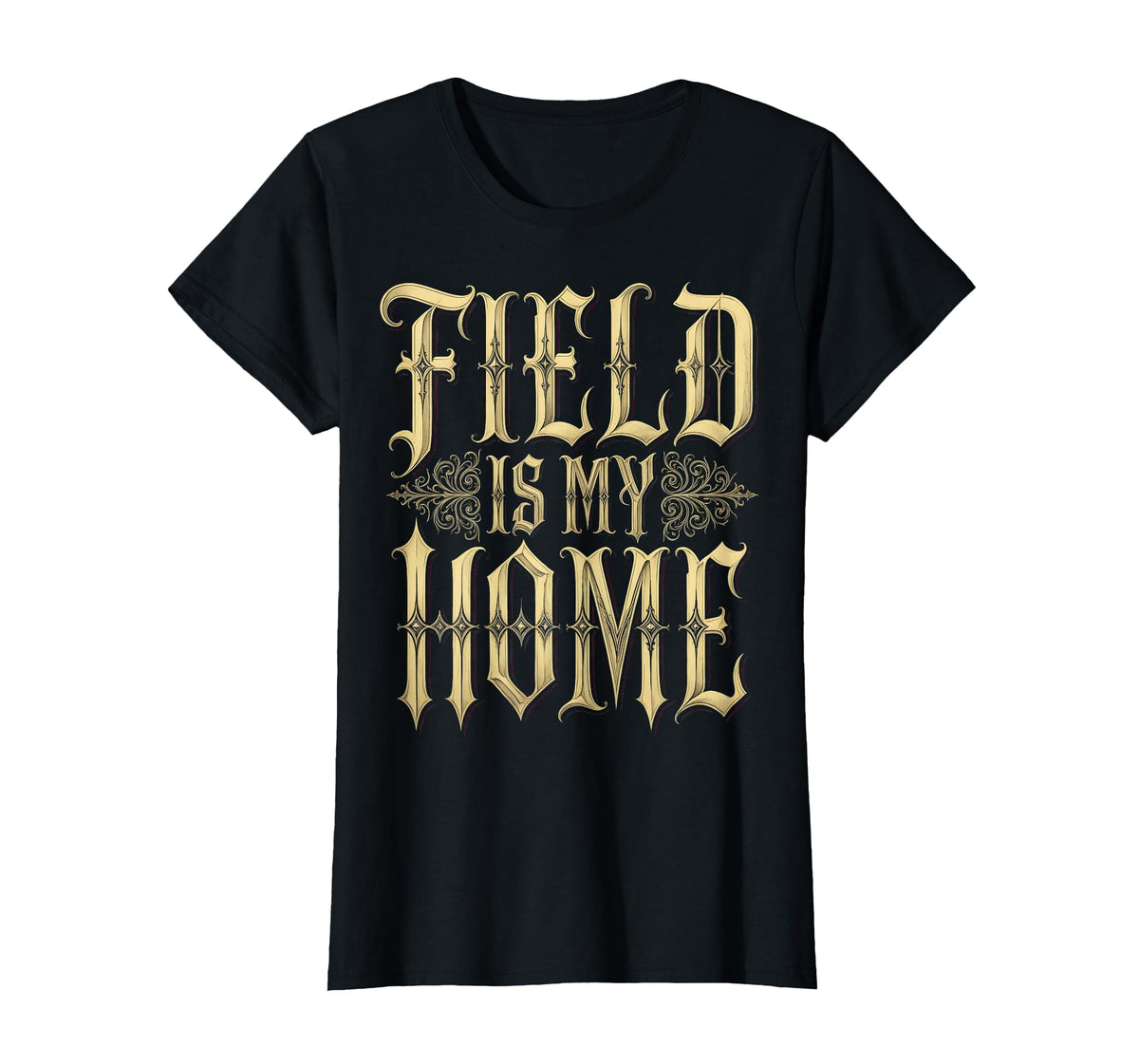 Field Is My Home Baseball Lover T-Shirt - Casual Everyday Wear Unisex
