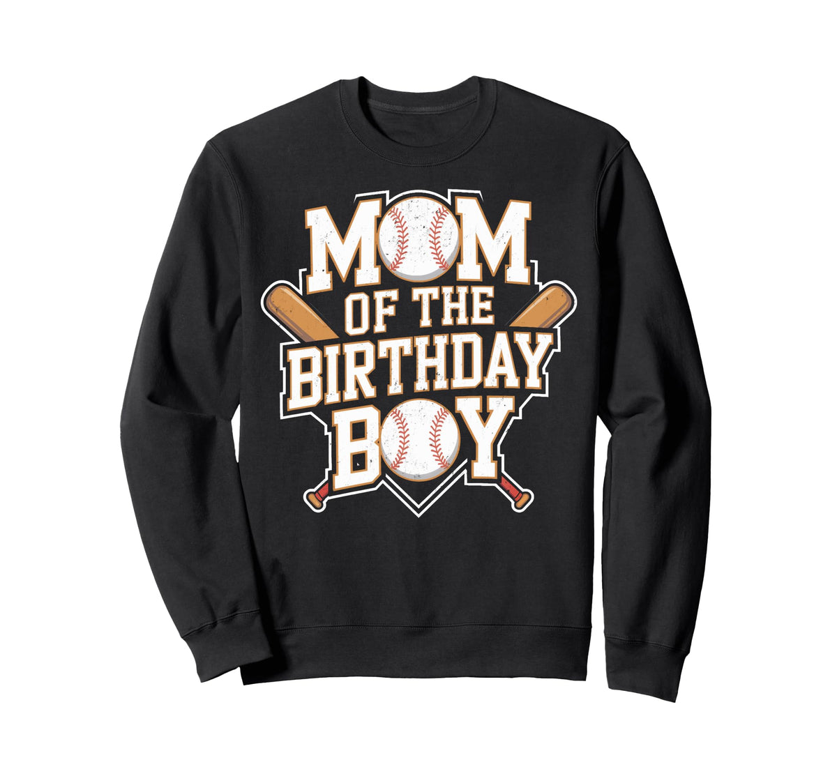 Funny Mom Birthday Baseball Sweatshirt - Unique Graphic for Adults