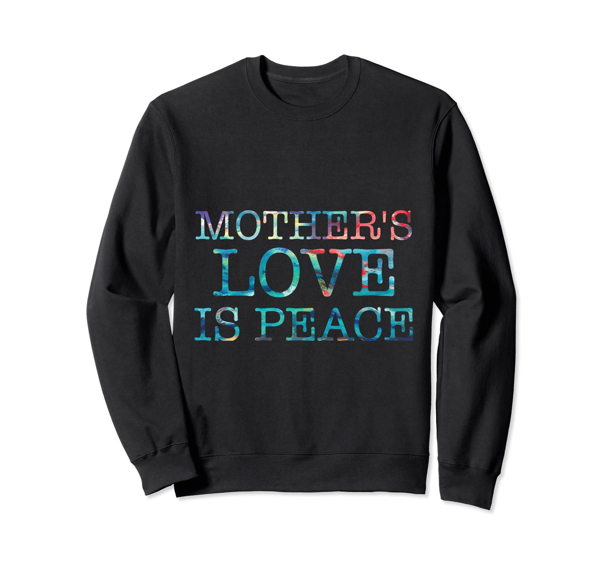 Mothers Love Is Peace Mom Mama Love Hoodie - Aesthetic Graphic for Adults