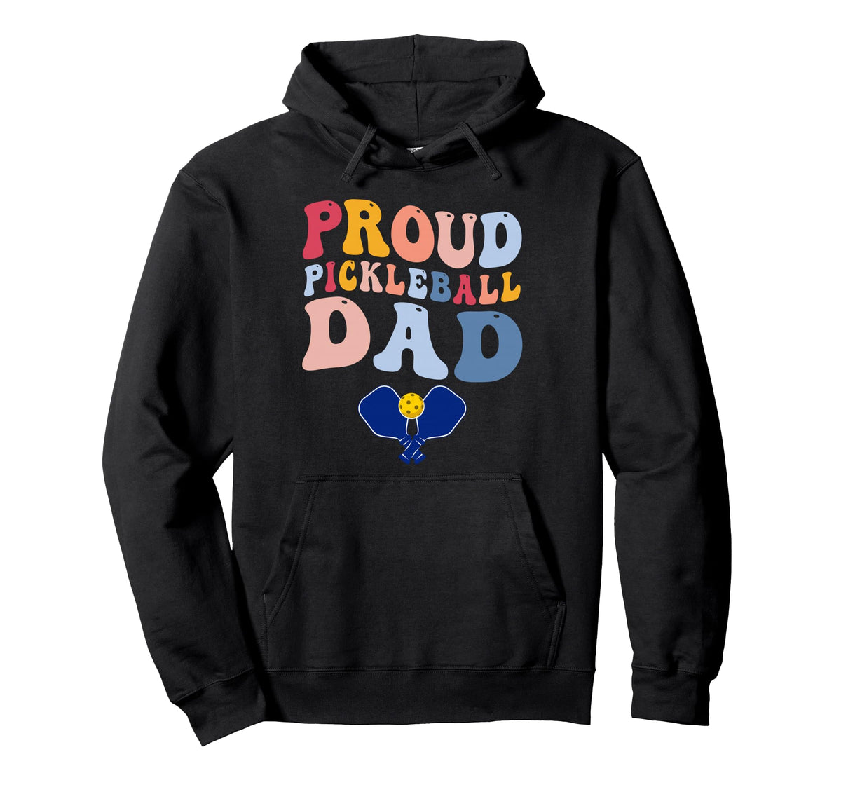 Proud Pickleball Dad Game Day Sports Parent Hoodie - Unique Graphic Unisex