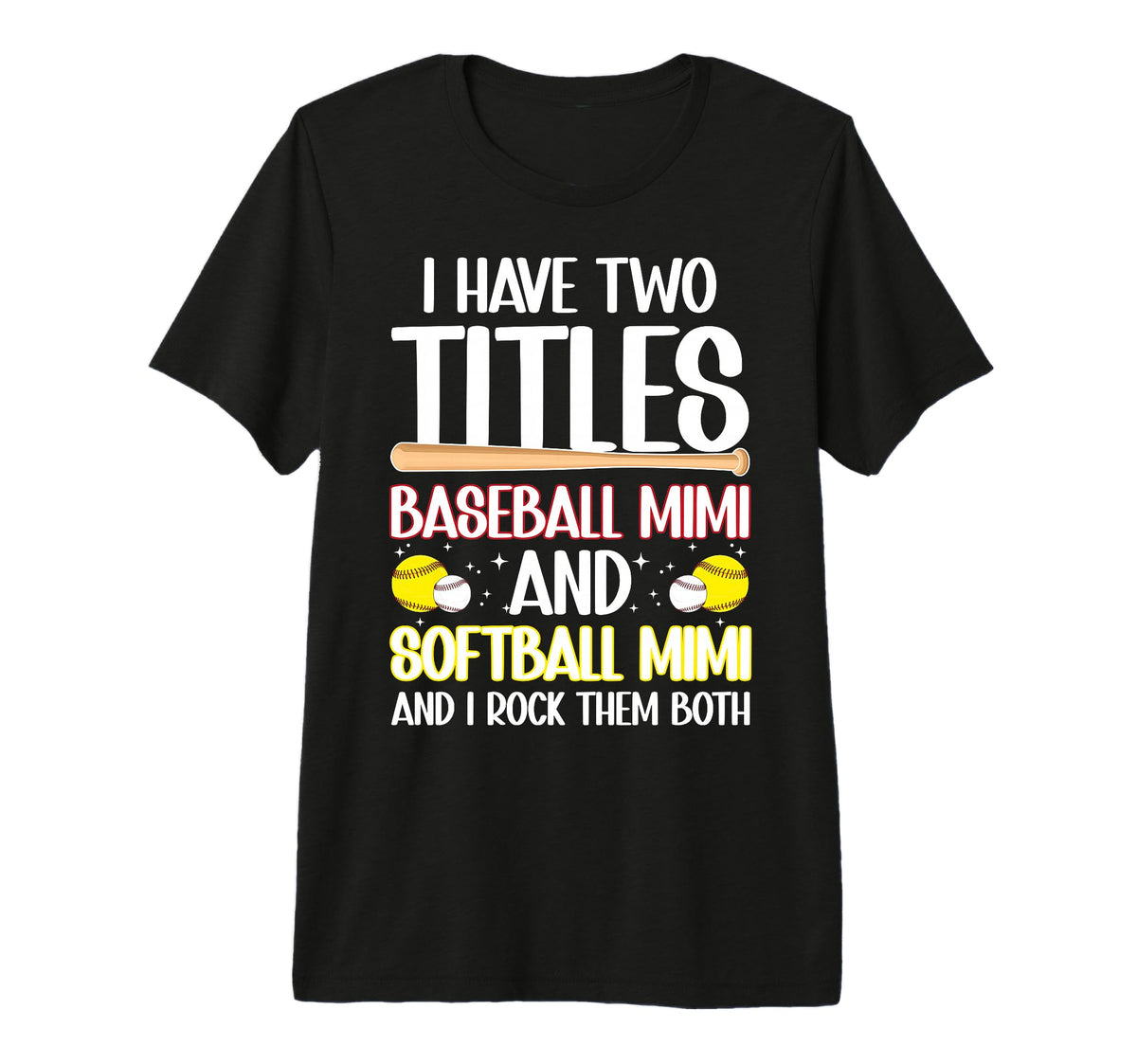 Baseball Mimi And Softball Mimi Ballers T-Shirt - Streetwear Style Unisex