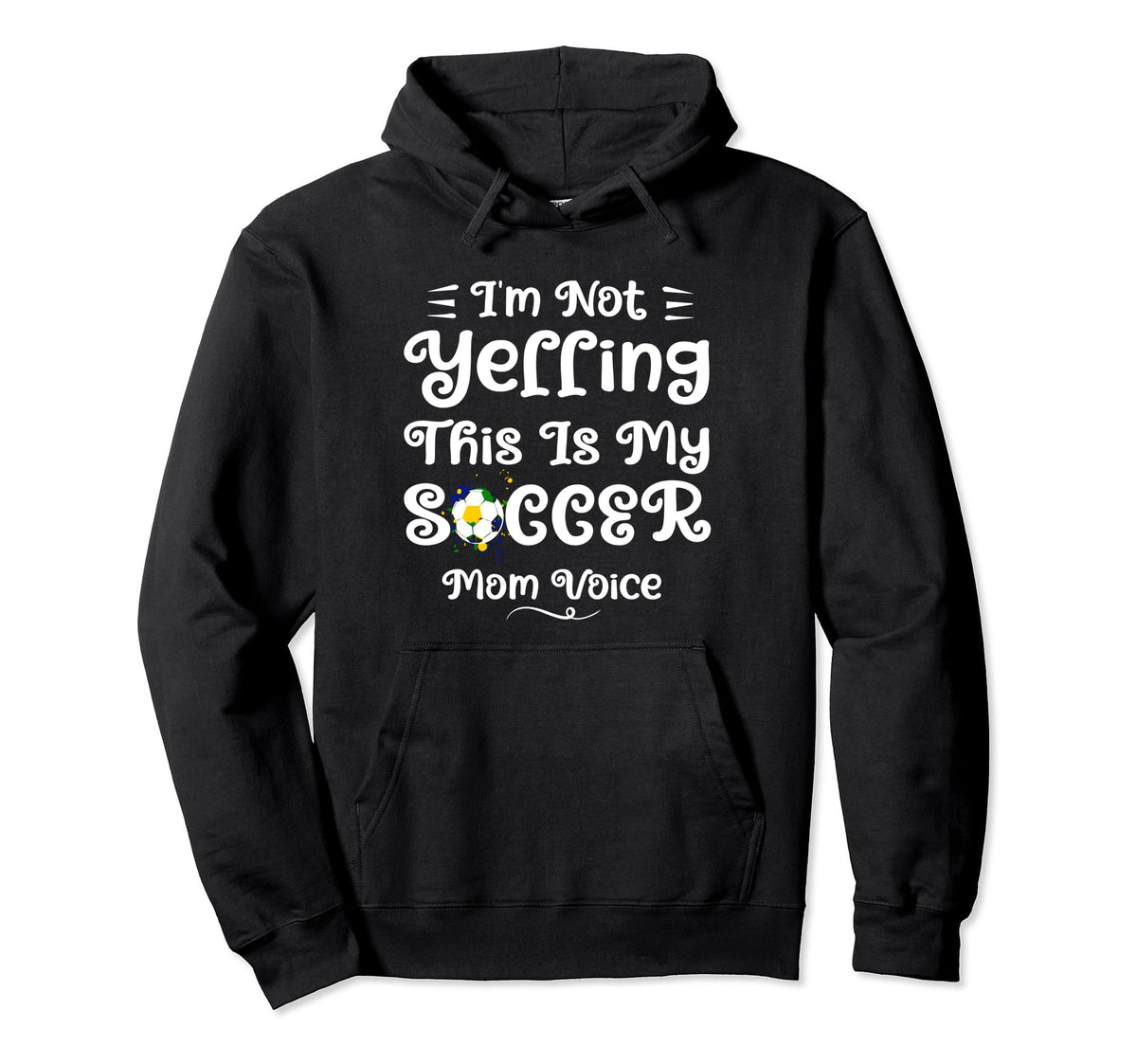 Funny Soccer Mom Art Mama Mom Soccer Hoodie - Custom Art Print for Adults
