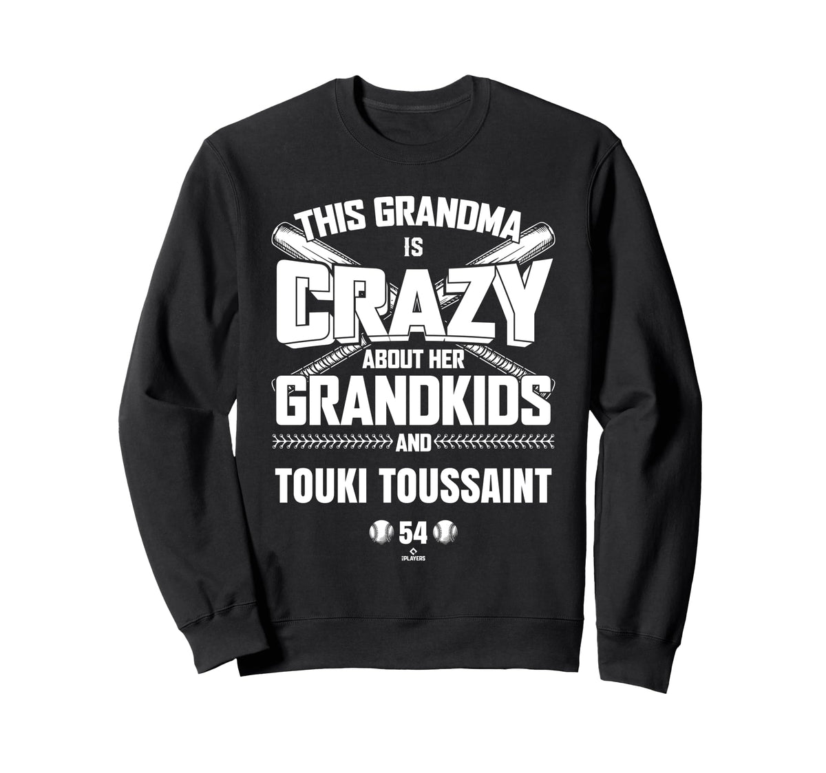 Grandma Crazy Touki Toussaint Sweatshirt - Streetwear Style Men Women