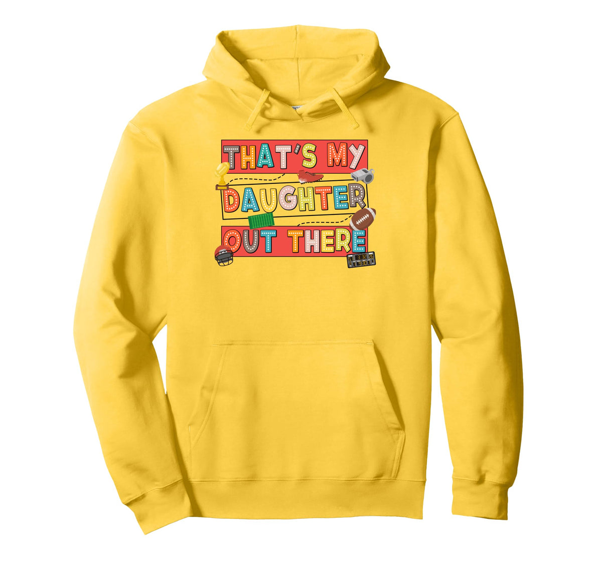 Football Mom Dad Biggest Fan Thats My Hoodie - Trendy Graphic for Adults