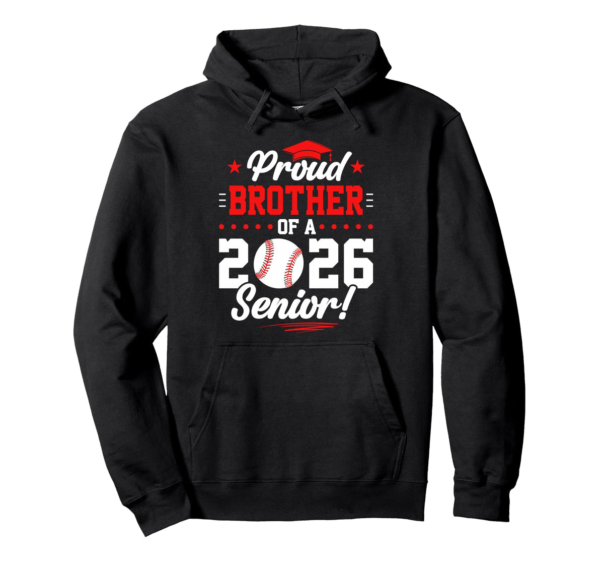 Proud Brother 2026 Senior Baseball Hoodie - Aesthetic Graphic Men Women