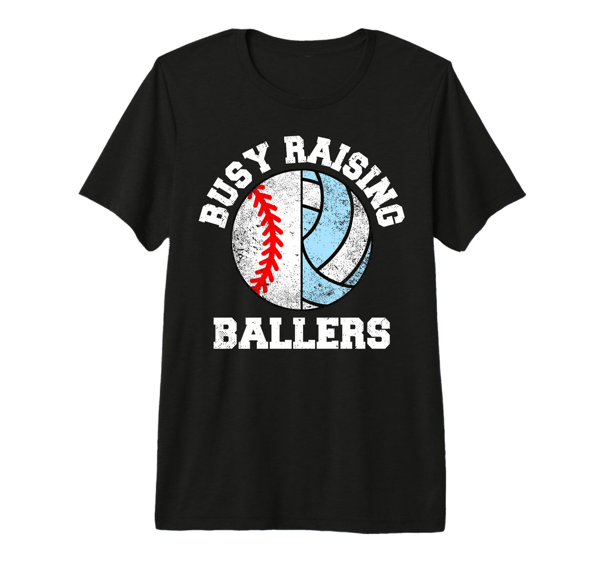 Busy Raising Ballers Funny Baseball T-Shirt - Casual Everyday Wear Unisex