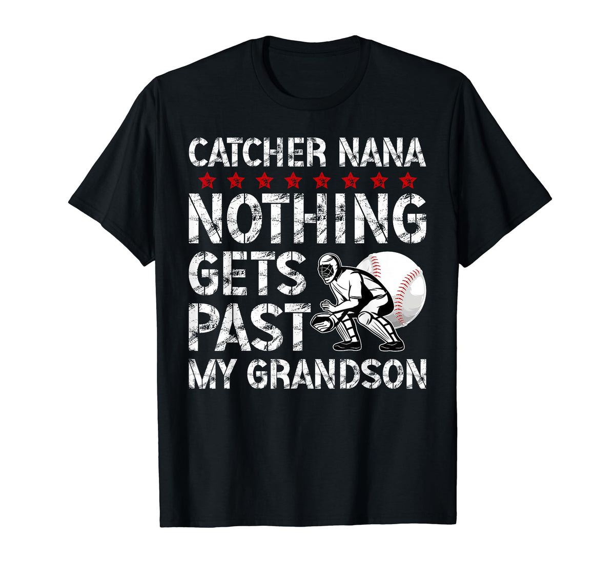 Baseball Catcher Nana Proud Nana T-Shirt - Minimalist Print Men Women