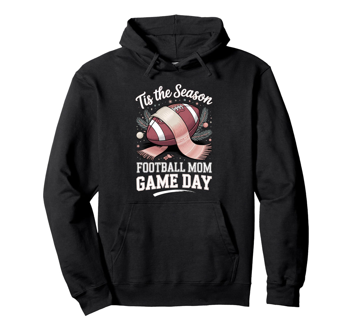 Tis Season Football Mom Game Day Hoodie - Fun Novelty Design for Adults