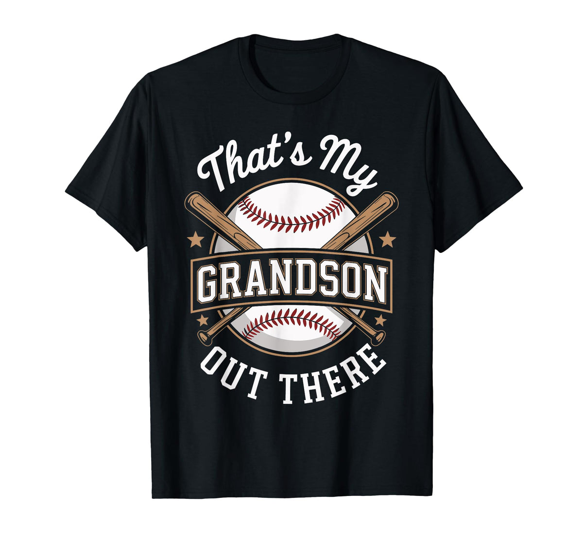 Thats My Grandson Out There T-Shirt - Casual Everyday Wear Men Women