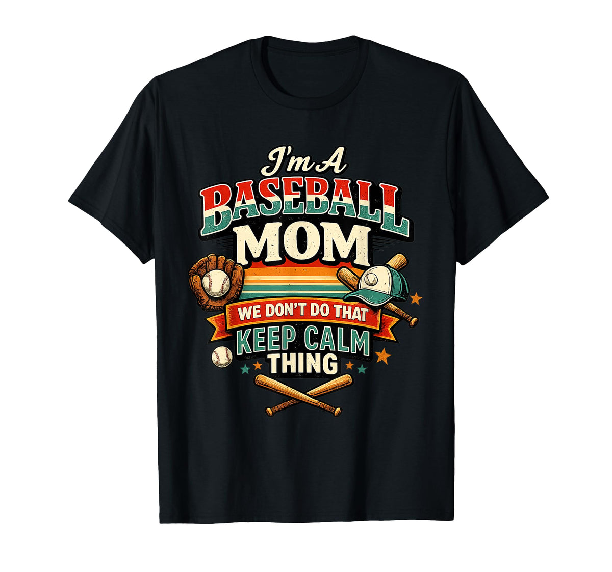 Im Baseball Mom Funny Baseball T-Shirt - Streetwear Style Men Women