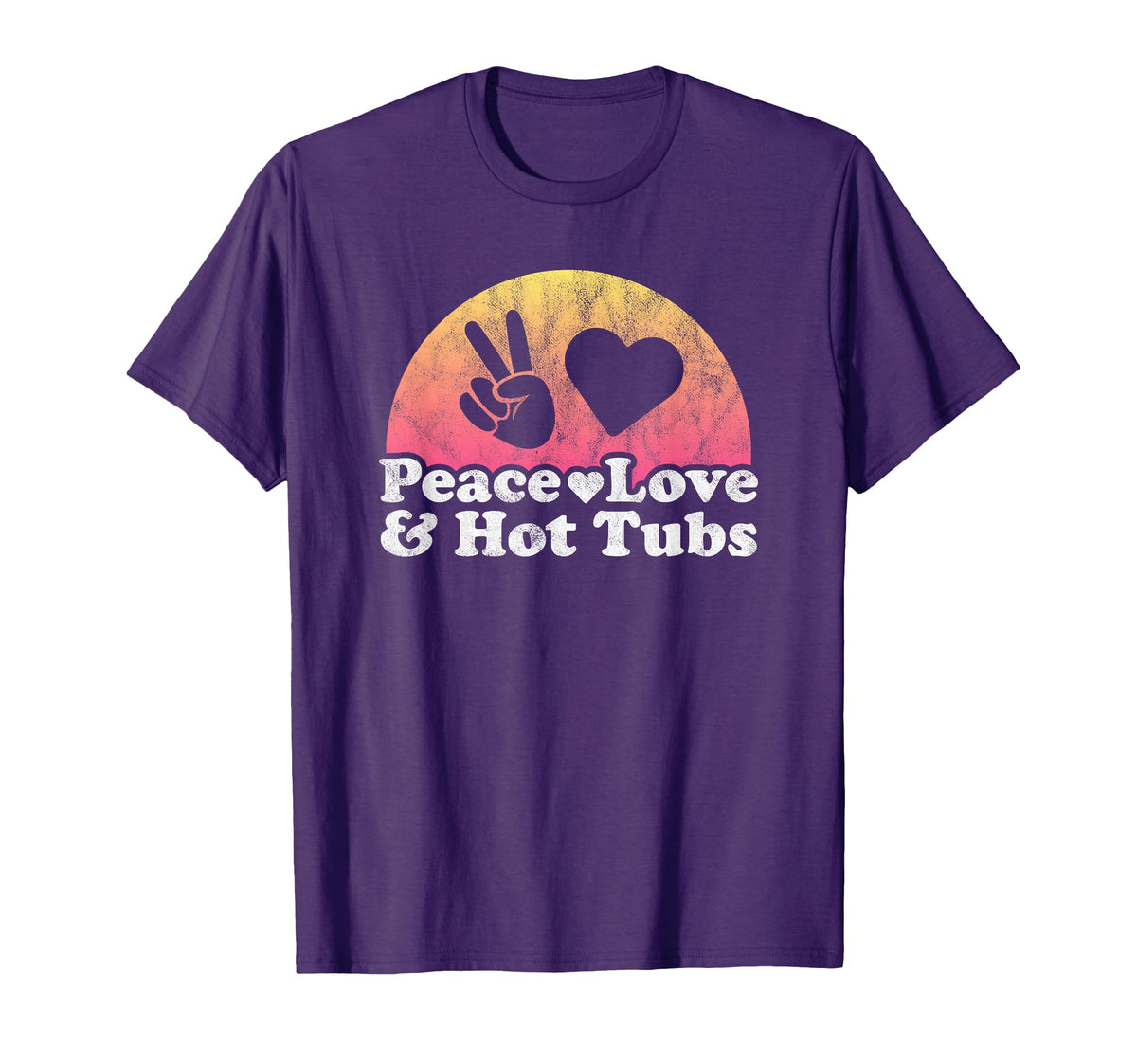 Peace Love And Hot Tubs Hot Tub T-Shirt - Aesthetic Graphic Men Women