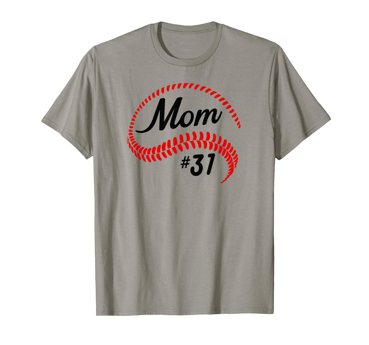 Baseball Softball 31 Baseball Mom T-Shirt - Casual Everyday Wear Men Women